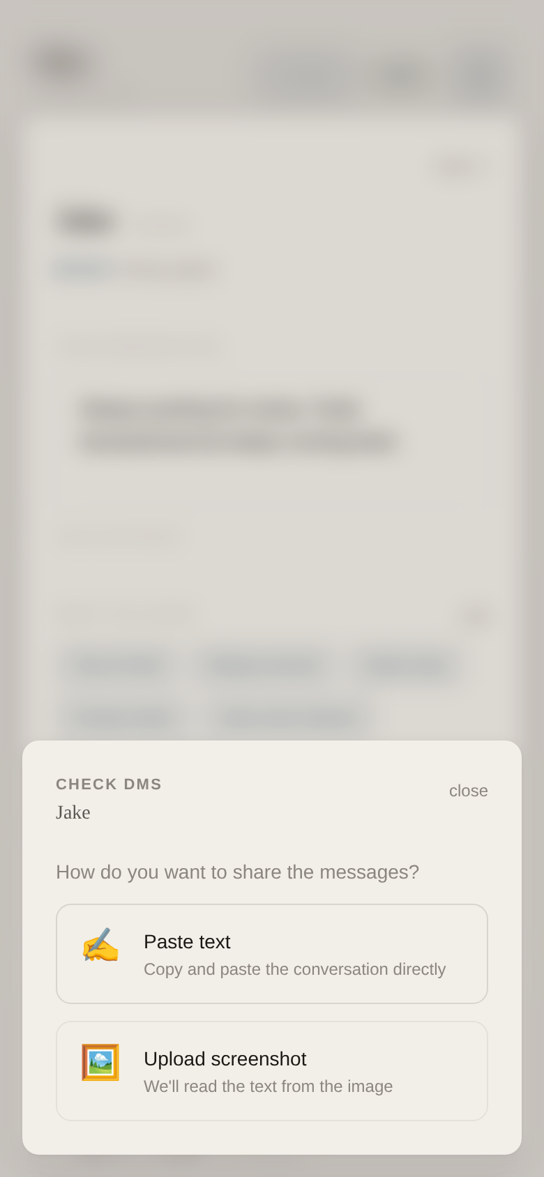 Check DMs — paste text or upload a screenshot